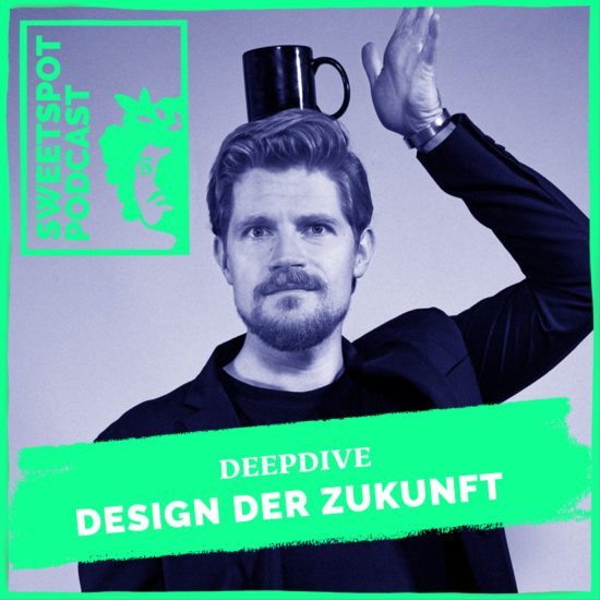 deepdive-design-der-zukunft