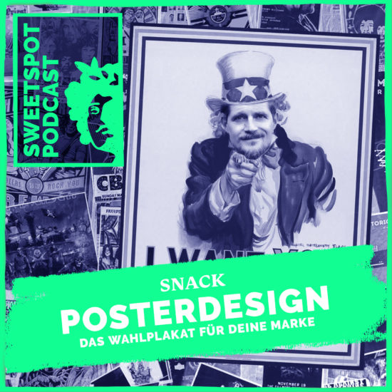 sweetspot-podcast-snack-wahlplakate