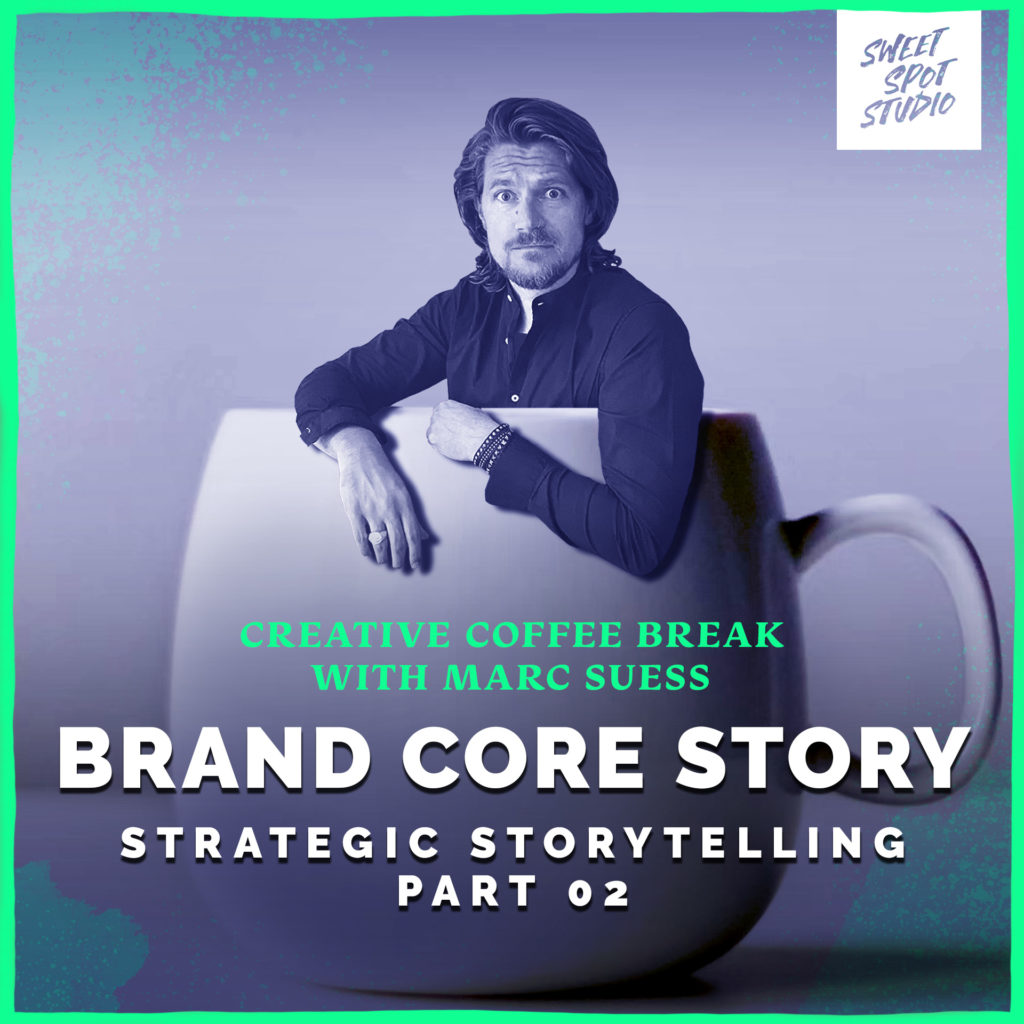 Brand Core Story
